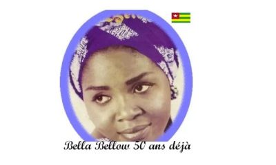 Togo : Hommage à Bella Bellow à l’occasion du 50e anniversaire de sa disparition