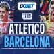 Atlético vs Barcelone : Découvre le match au sommet de la Liga !