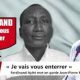 Togo : Ferdinand Ayité lance de graves menaces contre Jean-Pierre Fabre, « Je vais vous enterrer » ( vidéo )