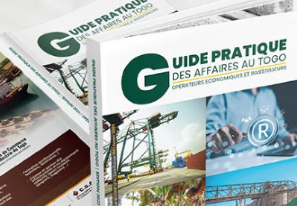Investir au Togo : la CCI lance un Guide pratique actualisé pour dynamiser l’économie nationale