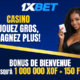 Réclamez votre bonus de bienvenue jusqu'à 1000000 XOF + 150 FS sur 1xBet Casino !